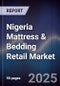 Nigeria Mattress & Bedding Retail Market - Product Image