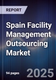 Spain Facility Management Outsourcing Market- Product Image