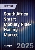 South Africa Smart Mobility Ride-Hailing Market- Product Image