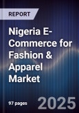 Nigeria E-Commerce for Fashion & Apparel Market- Product Image