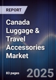 Canada Luggage & Travel Accessories Market- Product Image