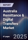 Australia Remittance & Digital Transfers Market- Product Image