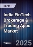 India FinTech Brokerage & Trading Apps Market- Product Image