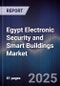 Egypt Electronic Security and Smart Buildings Market - Product Thumbnail Image