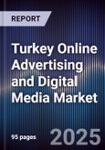 Turkey Online Advertising and Digital Media Market- Product Image