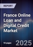France Online Loan and Digital Credit Market- Product Image