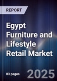Egypt Furniture and Lifestyle Retail Market- Product Image