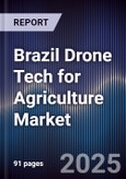 Brazil Drone Tech for Agriculture Market- Product Image