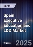 Spain Executive Education and L&D Market- Product Image