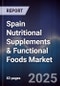 Spain Nutritional Supplements & Functional Foods Market - Product Thumbnail Image