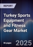 Turkey Sports Equipment and Fitness Gear Market- Product Image