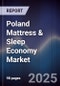 Poland Mattress & Sleep Economy Market - Product Image