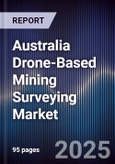 Australia Drone-Based Mining Surveying Market- Product Image