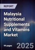 Malaysia Nutritional Supplements and Vitamins Market- Product Image