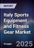Italy Sports Equipment and Fitness Gear Market- Product Image