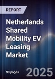 Netherlands Shared Mobility EV Leasing Market- Product Image