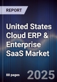 United States Cloud ERP & Enterprise SaaS Market- Product Image