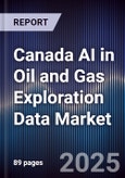 Canada AI in Oil and Gas Exploration Data Market- Product Image