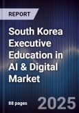 South Korea Executive Education in AI & Digital Market- Product Image