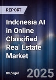 Indonesia AI in Online Classified Real Estate Market- Product Image