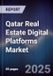 Qatar Real Estate Digital Platforms Market - Product Image
