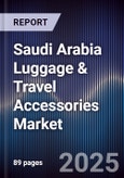 Saudi Arabia Luggage & Travel Accessories Market- Product Image