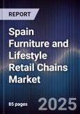 Spain Furniture and Lifestyle Retail Chains Market- Product Image