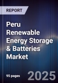 Peru Renewable Energy Storage & Batteries Market- Product Image
