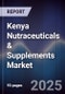 Kenya Nutraceuticals & Supplements Market - Product Image