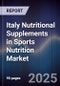 Italy Nutritional Supplements in Sports Nutrition Market - Product Thumbnail Image