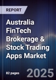 Australia FinTech Brokerage & Stock Trading Apps Market- Product Image