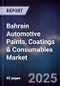 Bahrain Automotive Paints, Coatings & Consumables Market Size, Share, Growth Drivers, Trends, Opportunities, Competitive Landscape & Forecast 2025-2030 - Product Thumbnail Image