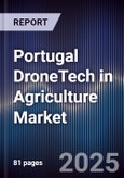 Portugal DroneTech in Agriculture Market- Product Image
