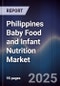 Philippines Baby Food and Infant Nutrition Market - Product Thumbnail Image