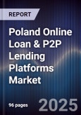 Poland Online Loan & P2P Lending Platforms Market- Product Image