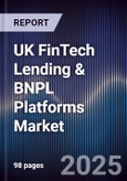 UK FinTech Lending & BNPL Platforms Market- Product Image