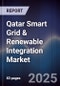 Qatar Smart Grid & Renewable Integration Market - Product Thumbnail Image