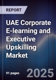 UAE Corporate E-learning and Executive Upskilling Market- Product Image