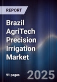 Brazil AgriTech Precision Irrigation Market- Product Image