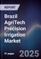 Brazil AgriTech Precision Irrigation Market - Product Image