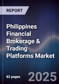 Philippines Financial Brokerage & Trading Platforms Market- Product Image