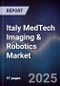 Italy MedTech Imaging & Robotics Market - Product Image