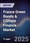 France Green Bonds & Climate Finance Market - Product Thumbnail Image