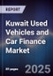 Kuwait Used Vehicles and Car Finance Market - Product Thumbnail Image