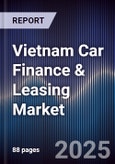 Vietnam Car Finance & Leasing Market- Product Image