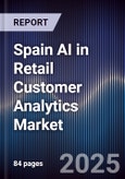 Spain AI in Retail Customer Analytics Market- Product Image