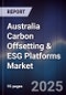 Australia Carbon Offsetting & ESG Platforms Market - Product Thumbnail Image