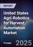 United States Agri-Robotics for Harvest Automation Market- Product Image