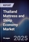 Thailand Mattress and Sleep Economy Market - Product Image