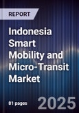 Indonesia Smart Mobility and Micro-Transit Market- Product Image